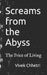 Screams from the Abyss: The Price of Living by Vivek Chhetri