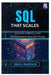 SQL That Scales: Queries, Indexes, and Performance You Can Prove by Amara Hawthorn