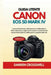 Guida utente Canon EOS 5D Mark IV: Lezioni pratiche per ottimizzare la configurazione della telecamera, migliorare le riprese in condizioni di scarsa by Darren Crosswell