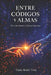 Entre códigos y almas: IA, conciencia y futuro humano by Tania Rodel Trus