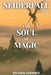 SEIDERFALL Book 1 the Soul of Magic by Sylvain Cuennet