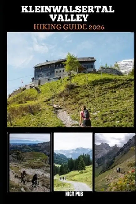 Kleinwalsertal Valley Hiking Guide 2026 by Nica Pub