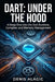 Dart Under the Hood: The Dart Language - Internals First by Denis Alagic