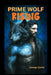 Prime Wolf Raising: A dark wolf-shifter mystery steeped in ancient alien power by George Quinn