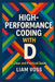 High-Performance Coding with D: A Clear and Practical Guide by Liam Voss