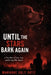 Until the Stars Bark Again: A True Story of Love, Loss, and the Dog Who Stayed by Marianne Sulit Ortiz