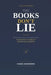 The Books Dont Lie