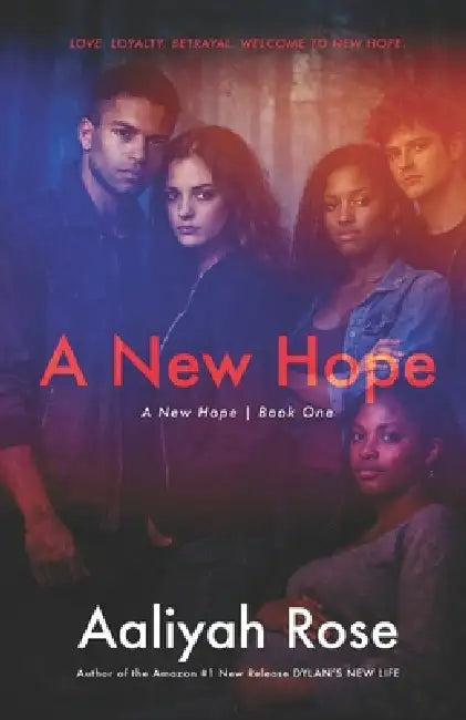 A New Hope by Aaliyah Rose