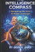 The Intelligence Compass: Navigating the 2026 AI Model Landscape by Jason James