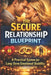 The Secure Relationship Blueprint: A Practical System for Long-Term Emotional Stability: A Step-by-Step System to Break Insecure Patterns, Strengthen by Lkkketz Publication