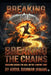 Breaking the chains: A psychological emergency plan to break out of the comfort zone Removing psychological barriers and activating calculated risk-ta by Abdulrahman Omar Jamani