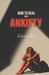 How to Deal with Anxiety: A Practical Guide to Understanding and Managing Your Nervous System by Rebecca Chen