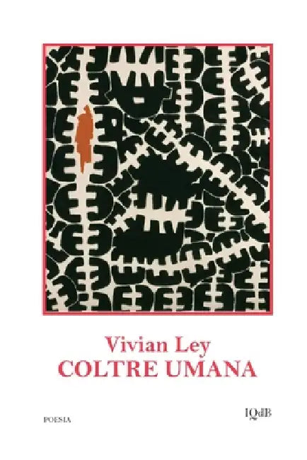 Coltre Umana by Vivian Ley, Stefano Donno, Vivian Ley