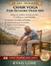 Chair Yoga For Seniors Over 60: Easy-to-Follow Exercises for Confidence and Mobility by Evan Lore