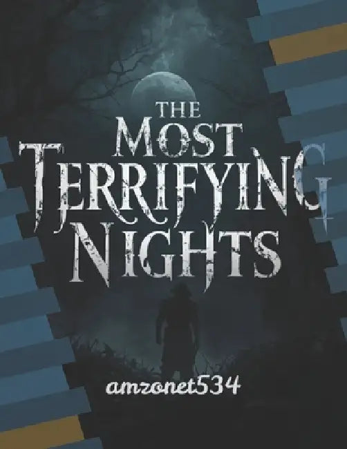 The Most Terrifying Nights by Amzo Net 534
