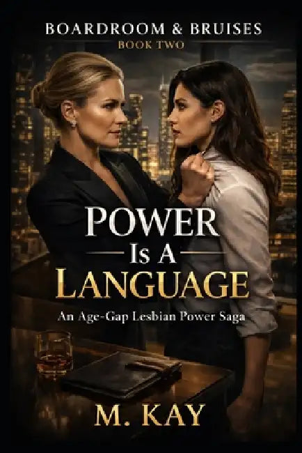 Power Is a Language by M. Kay