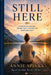 Still here by Annie Spinks