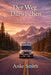 Der Weg Dazwischen: Eine Stoische Heimreise by Anke N. Smith