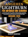 Angehen Lightburn Für Anfänger Und Senioren: Ein praktischer alternativer Leitfaden zur Beherrschung von Laserdesign, smarterem Schneiden, zur Reduzie by Claudia Ackerman, Scarlett Macintosh