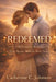 Redeemed: The Secret Heiress - Book Three by Catherine C. Johnson