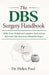 The DBS Surgery Handbook: What Every Patient and Caregiver Needs to Know Before and After Deep Brain Stimulation Surgery by Helen Paul