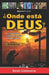 ¿Onde Está Deus?: O Enigma Divino E a Química Secreta Da Alma by Simón Colmenarez