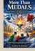 More Than Medals: MILANO-CORTINA 2026 WINTER OLYMPICS HIGHLIGHTS: A Complete Journey Through the Athletes, Moments, and Legacy of Italy's Historic Gam by Floyd H. Jones