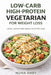 Low-Carb High-Protein Vegetarian for Weight Loss: Lean, Satisfying Meals for Fat Loss by Nora Hart