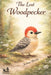 The Lost Woodpecker