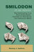 SMILODON Ice Age Predator: The Fascinating True Story of the Saber-Toothed Cat That Ruled the Prehistoric World by Rooney J. Jackson