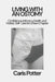 Living with an Ostomy: Confidence, Intimacy, Health, and Holistic Self-Care for a New Chapter by Caris Potter