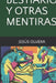 Bestiario y otras mentiras by Mauricio Díaz Hueso, Óscar Ángeles Reyes, Luces de Bohemia Publishing Co