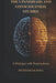 The Upanishads and Consciousness Studies: A Dialogue with Neuroscience: Ancient Non-Dual Philosophy, the Hard Problem of Consciousness, and the Scienc by Bhaskar Bora