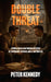 Double Threat: A World War II Historical Mystery of Espionage, Revenge and D-Day Britain by Peter Kennedy