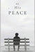 Be His Peace: The Art of Making Him Feel Like Home Every Day by Fransesco Malila
