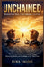 Unchained: Reclaim Your Mind, Crush Addiction, Live Free: The Proven Path to Overcoming Drugs, Mastering Habits, and Building a Life You Love by Luna Valois