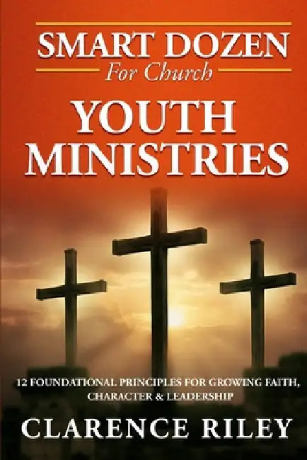Smart Dozen For Church Youth Ministries