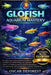 Glofish Aquarium Mastery: Ein umfassender, wissenschaftlich fundierter Leitfaden zur GloFish-Pflege, zum Aquarium-Einbau, zur Ernährung, zum Gesundhei by Oscar DeForest