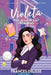 Violeta: más allá de las palabras by Frances Delisse