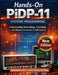 Hands-On PiDP-11 Systems Programming: Understanding Kernel Design, Scheduling, and Memory Constraints in 16-Bit Systems by Maximilian Leon Wolfgang