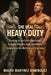 The Real Heavy Duty: Train to the Limit: Muscular failure, effective sets, and mental intensity in the Mentzer and Yates style by Mauro Martínez Domínguez