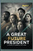 A Great Future President Part 1: A Journey of Leadership and Vision by Abra Assidenou