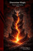 Draconian Magic: Theory and Practice by Daemon Barzai