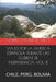 Viajes Por La América Española Durante Las Guerras de Independencia. Vol. III: Chile, Perú, Bolivia by Ignacio Ruiz Martínez, Gabriel LaFond de Lurcy
