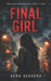 Final Girl by Kera Ashvera