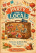 Party Like a Local: Celebrating the World's Most Unique Traditions by Raquel Juster