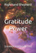 Gratitude Power: Greatest You Inside You by Righthand Generations Shepherd