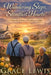 Wandering Steps, Steadfast Hearts: Inspirational Amish Romance by Grace Lewis