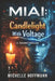 Miai: Candlelight With Voltage by Michelle Hoffmann