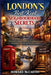 London's Best-Kept Neighbourhood Secrets: Discover London's Hidden Neighbourhoods, Forgotten Streets, and Secret Corners by Howard McCarthy
